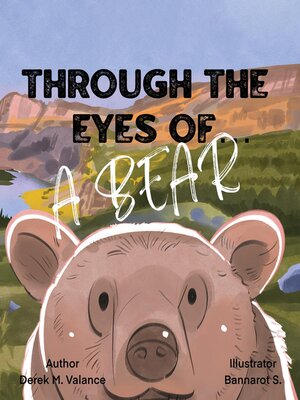 cover image of Through the Eyes of a Bear
